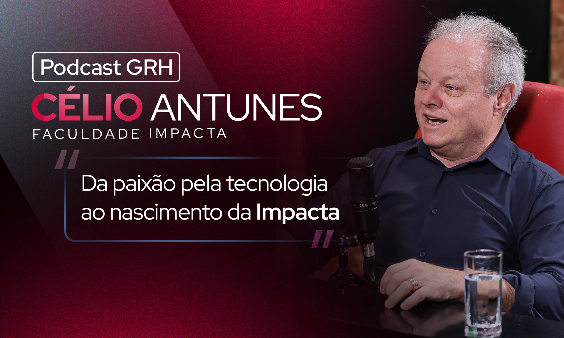 Entrevista com Célio Antunes, CEO da Impacta Tecnologia