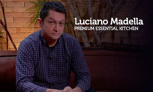 Entrevista com Luciano Madella, Diretor Executivo da Premium Essential Kitchen