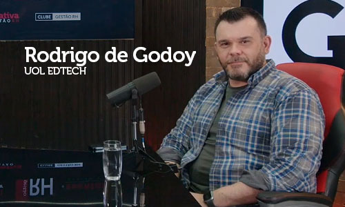 Entrevista com Rodrigo de Godoy, Diretor de Arquitetura Educacional e Soluções Integradas do UOL EdTech