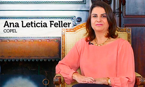 Entrevista com Ana Leticia Feller, Diretora de Gestão Empresarial na Copel