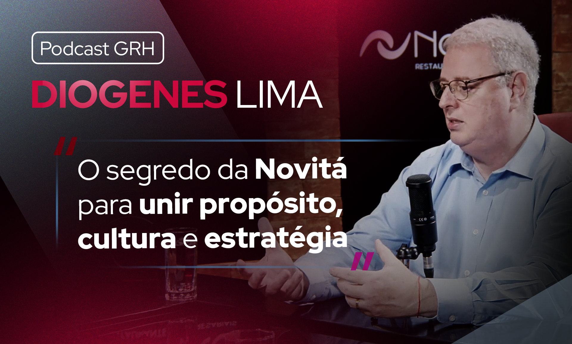 Entrevista com Diogenes Carvalho Lima, Diretor de Negócios da Novitá