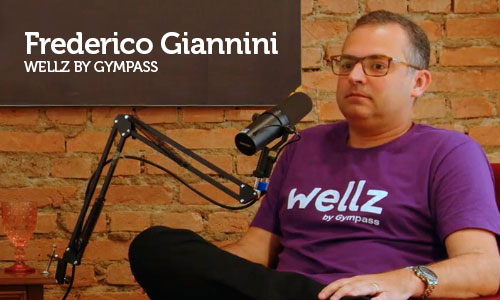 Entrevista com Frederico Giannini, Senior Director da Wellz by Gympass